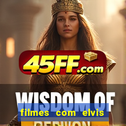 filmes com elvis presley dublado
